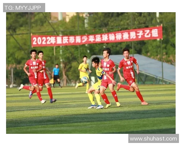 重庆足球队在世界锦标赛中的意识表现分析与点评 重庆足球队在世界锦标赛中的意识表现分析与点评